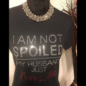 I’m Not Spoiled ... Just Loves Me Bling T-shirt